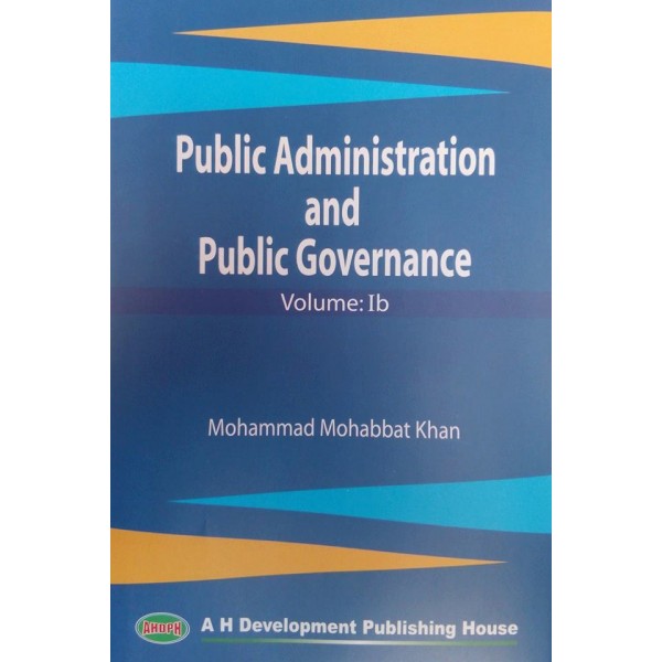Globalization and Development Public Administration and  Public Governance Volume:IV